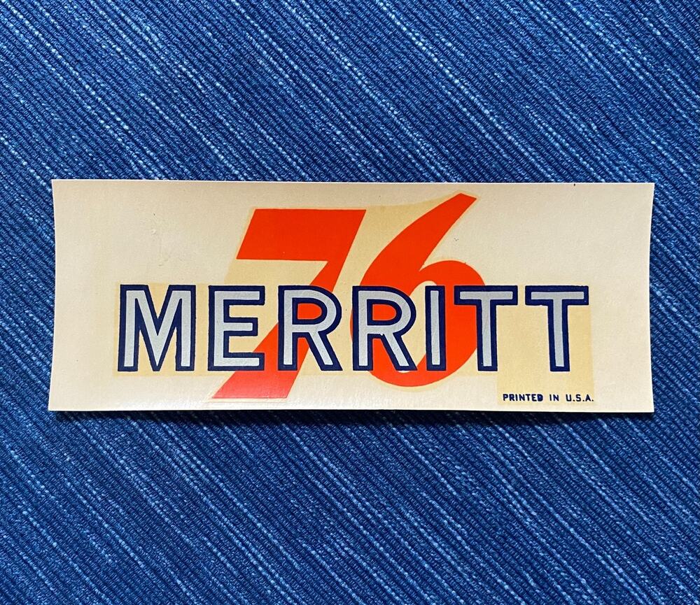 VTG Union 76 Oil Merritt California Canada Decal Gas Station Travel Souvenir